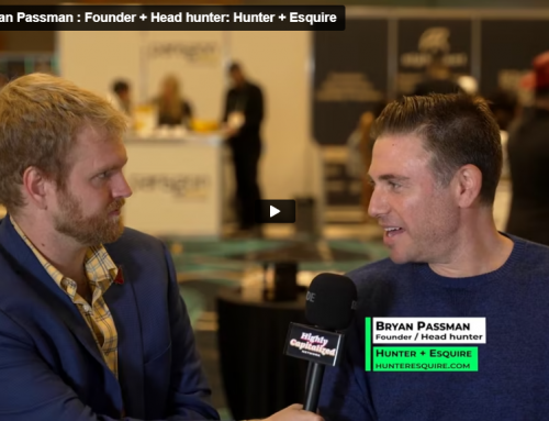 Interview: Bryan Passman : Founder + Head hunter: Hunter + Esquire