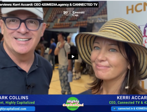 Emerald Cup Interviews: Kerri Accardi: CEO 420MEDIA.agency & CANNECTED TV