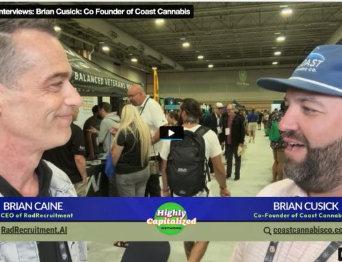 HCN NECANN Interviews: Brian Cusick: Co Founder of Coast Cannabis