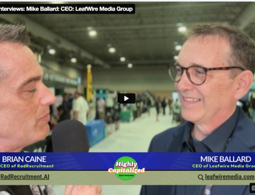 HCN NECANN Interviews: Mike Ballard: CEO: LeafWire Media Group